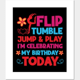 Flip Tumple Jump And Play Funny Rhythmic Gymnastics Birthday Posters and Art